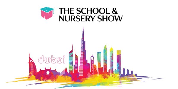The School & Nursery Show Dubai 2025: Where Educational Excellence Takes Center Stage