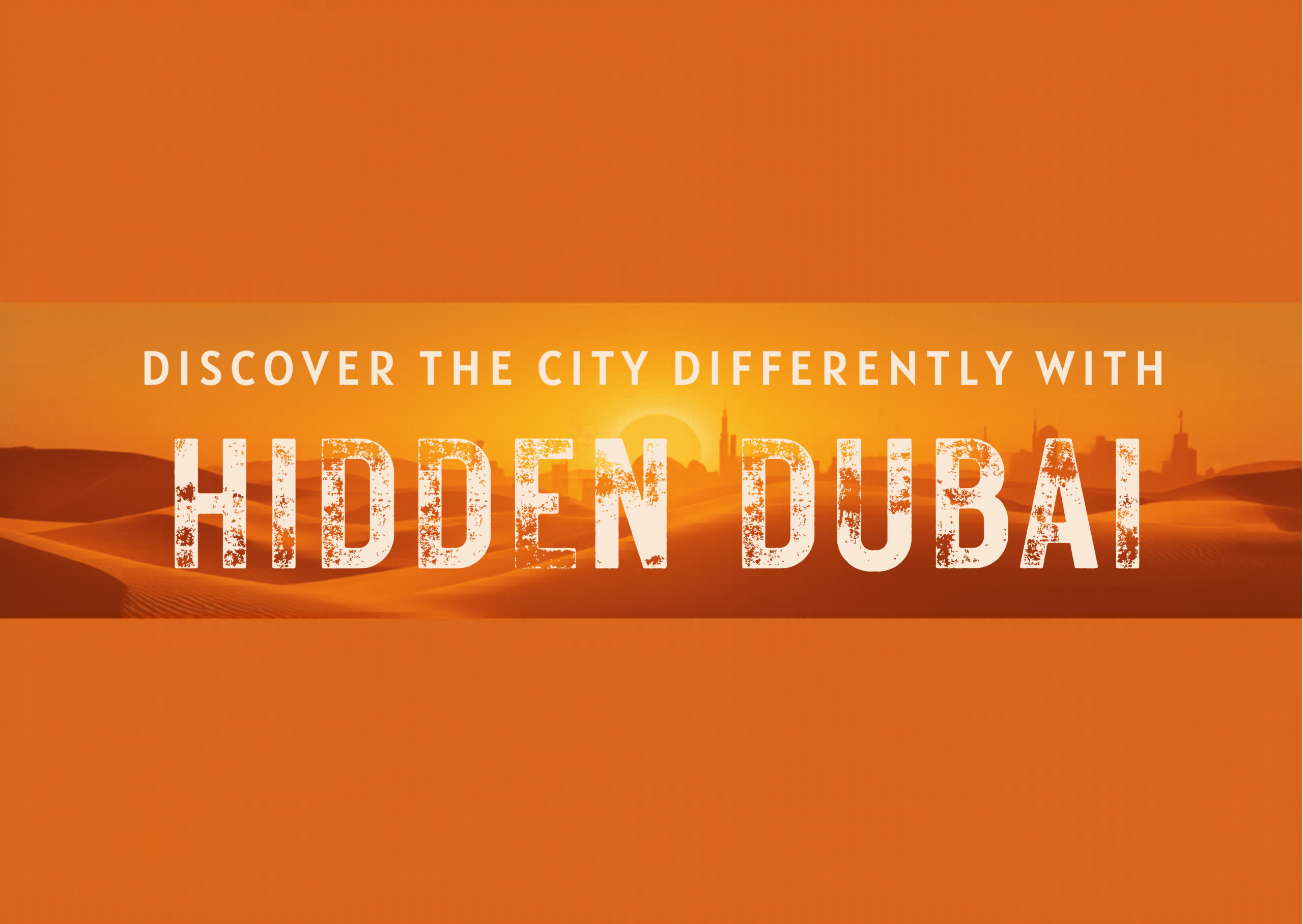 Discover the City Differently with Hidden Dubai